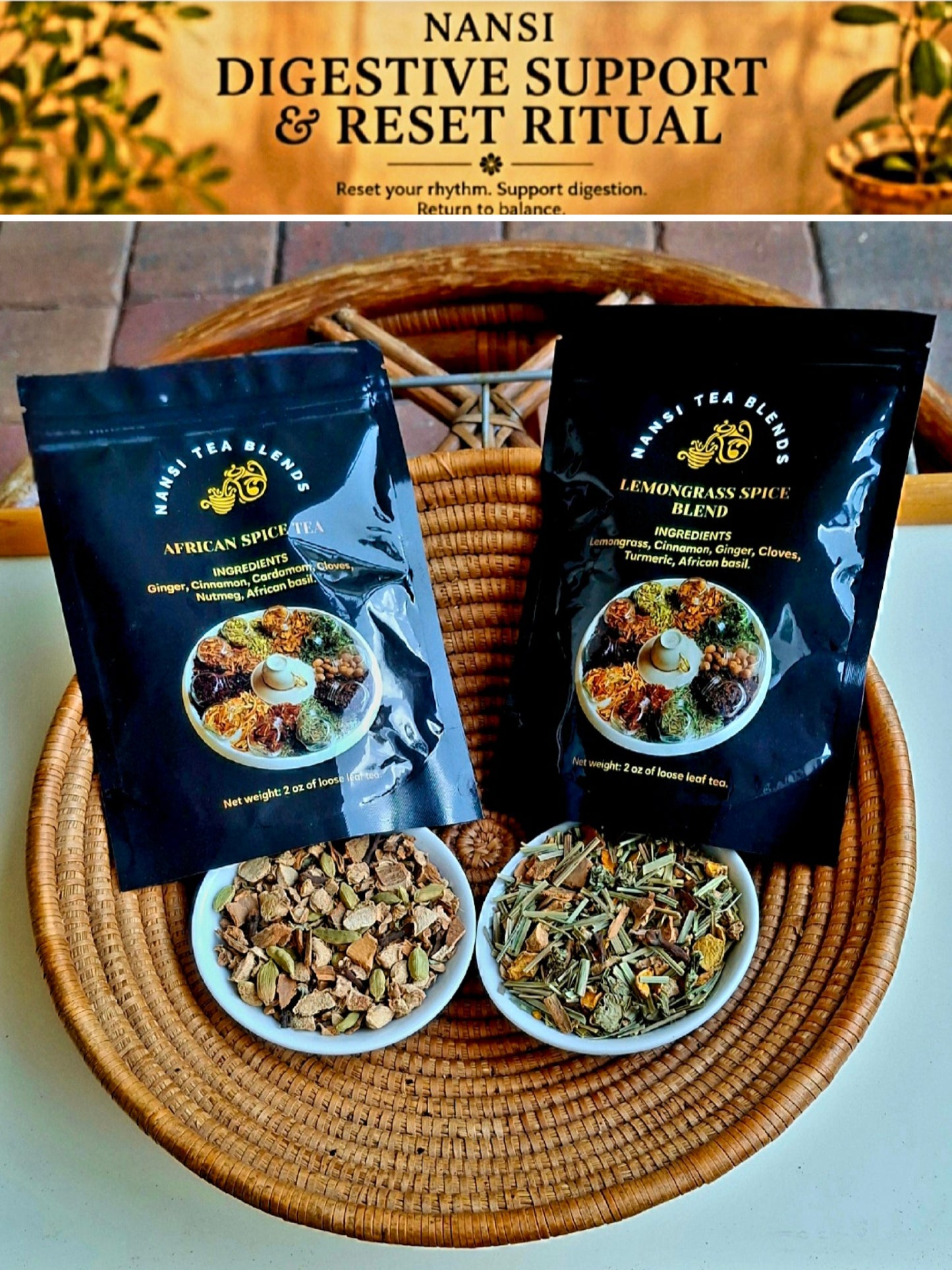 NANSI DIGESTIVE SUPPORT AND RESET RITUAL. Relax. Ease.  Balance.
